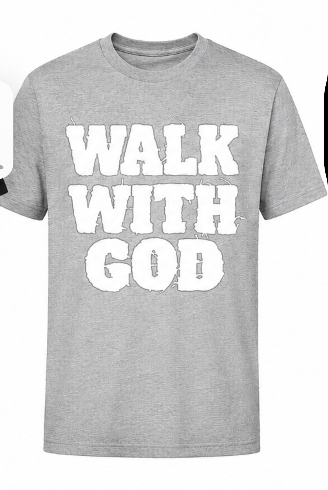 Walk With God T-Shirt