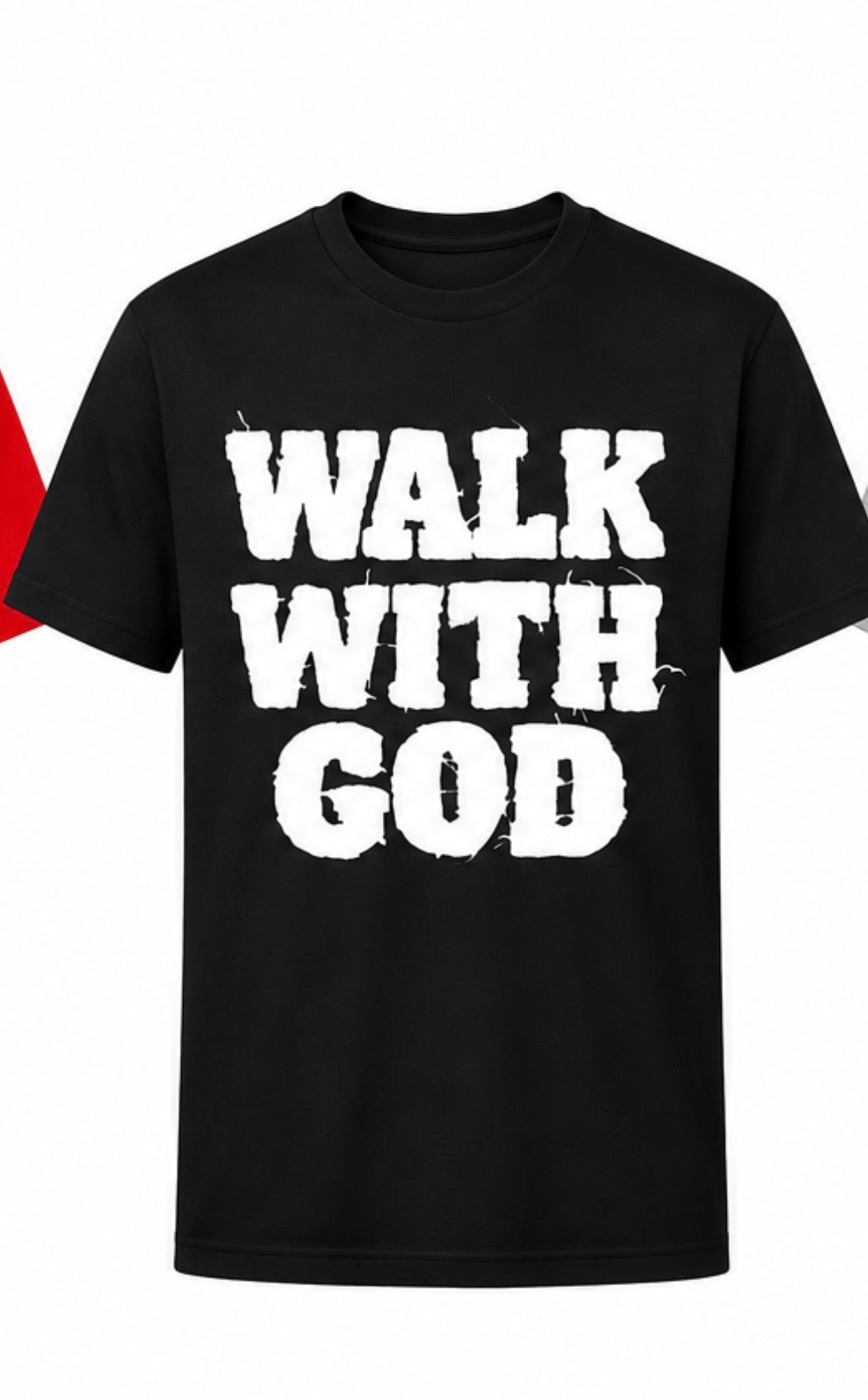Walk With God T-Shirt