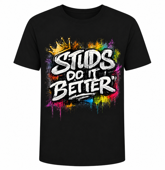 Studs Do It Better Graphic T-shirt
